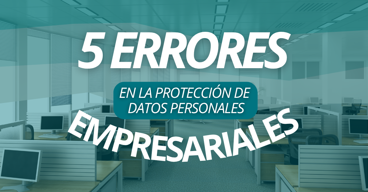 "errores en la protección de datos"