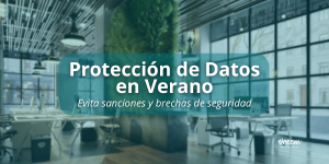 protección de datos en verano